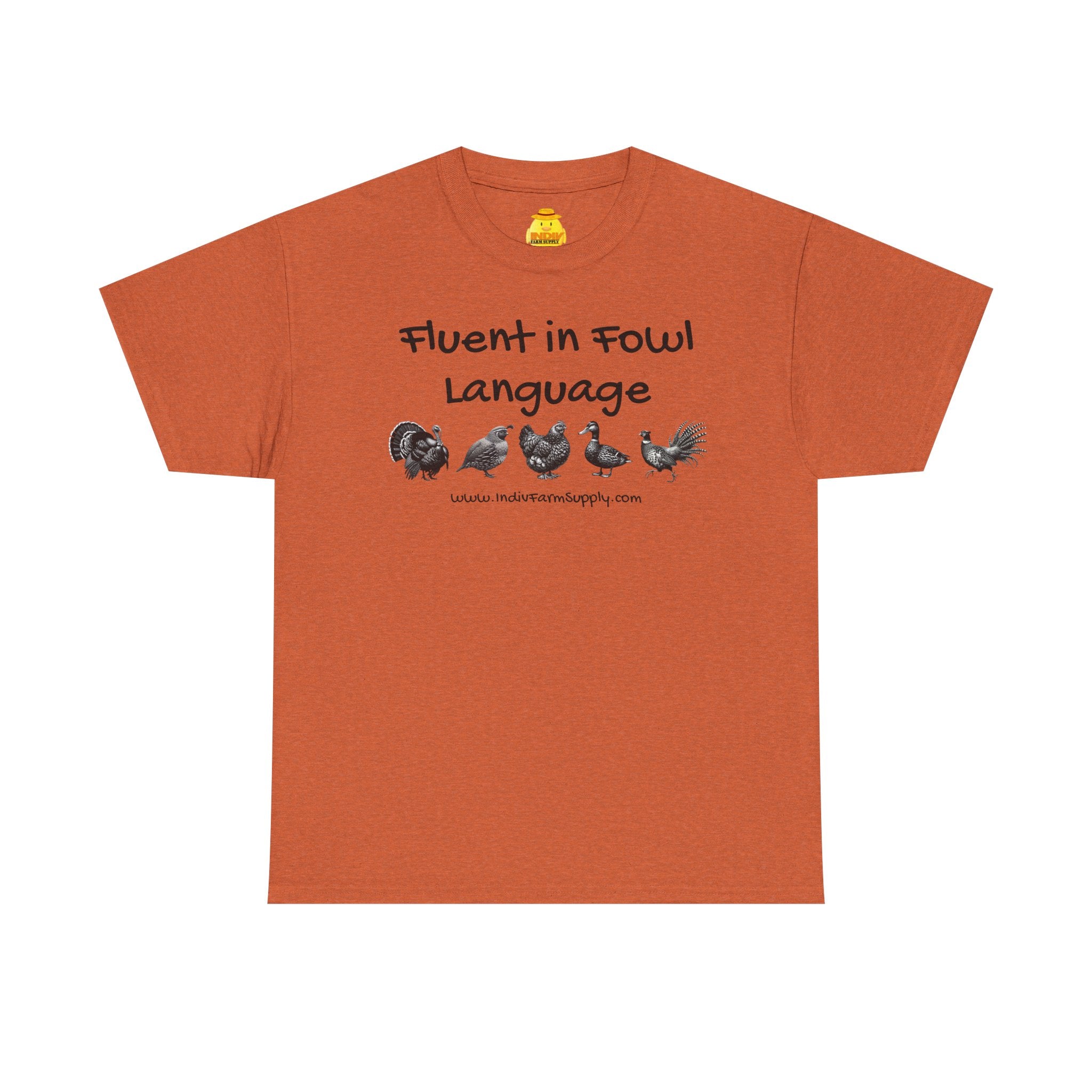 Fluent in Fowl Language Assorted Fowl T-Shirt