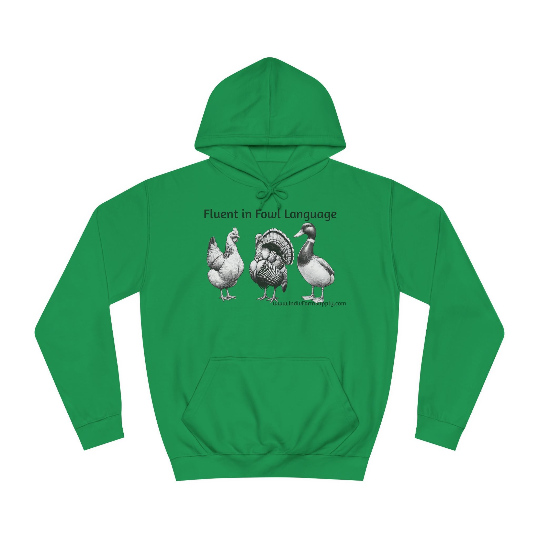 Fluent in Fowl Language Unisex College Hoodie