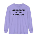 Caution Unisex Garment-dyed Long Sleeve T-Shirt-6