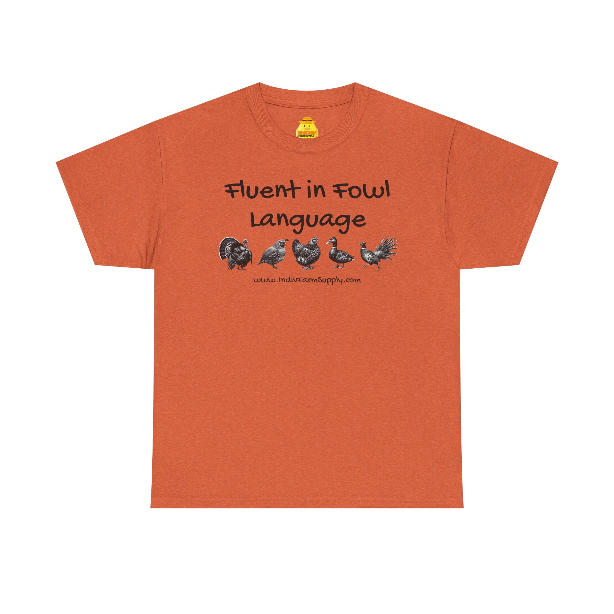 Fluent in Fowl Language Assorted Fowl T-Shirt