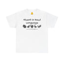 Fluent in Fowl Language Assorted Fowl T-Shirt-2