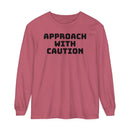 Caution Unisex Garment-dyed Long Sleeve T-Shirt-3