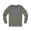 Stop petting my peeves Unisex Jersey Long Sleeve Tee-6