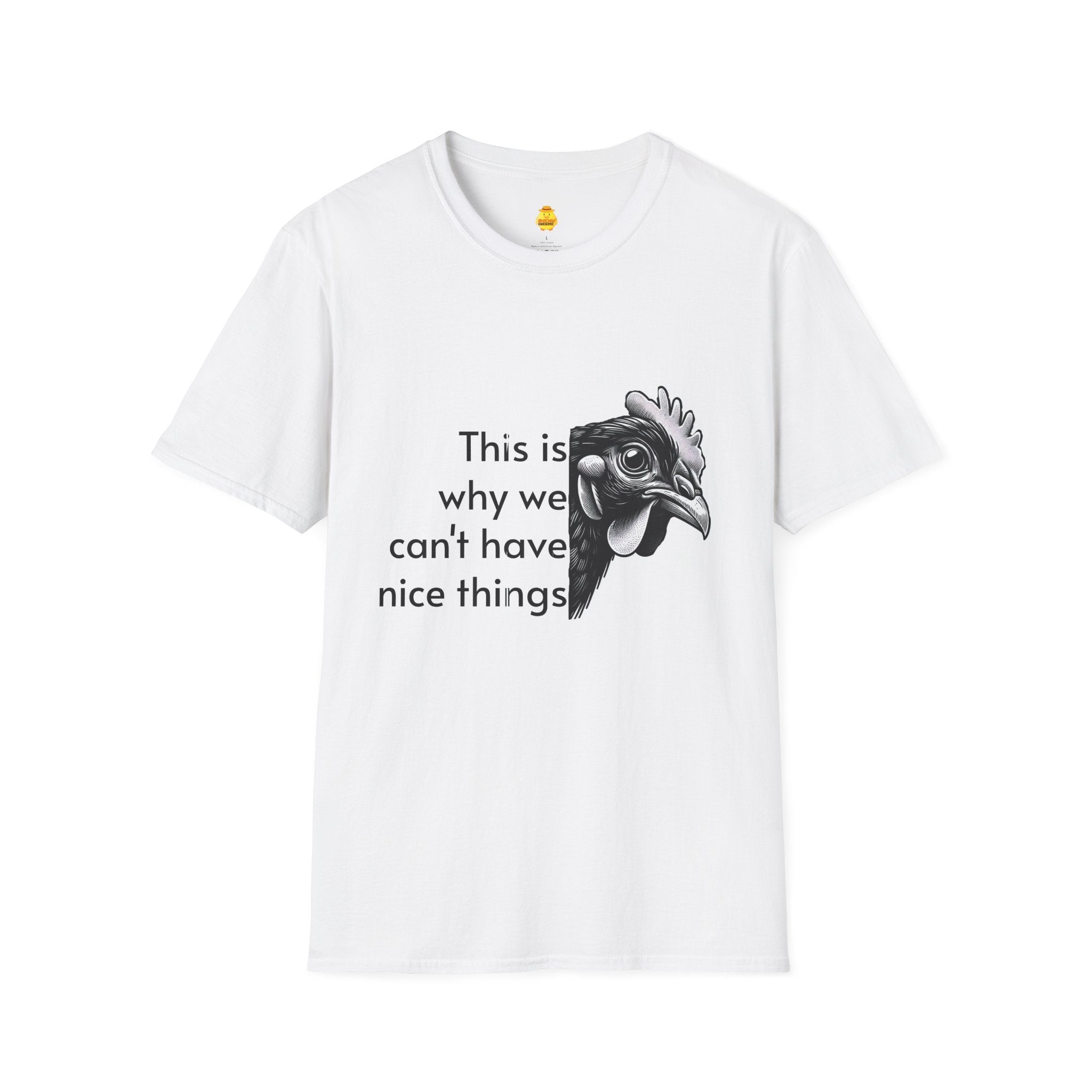 This is why Unisex Softstyle T-Shirt