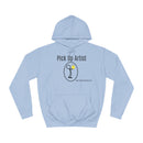 Pick Up Artist Unisex College Hoodie-4