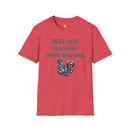 Will talk chickens Unisex Softstyle T-Shirt-5