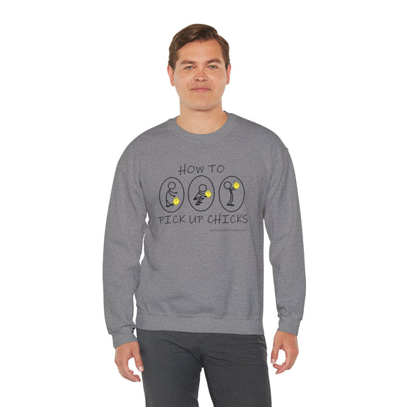 How To Pick Up Chicks Unisex Heavy Blend™ Crewneck Sweatshirt