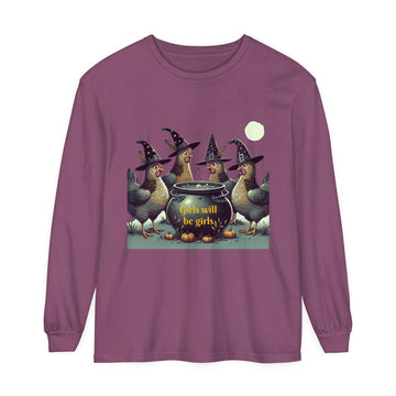 Girls will be Girls Unisex Garment-dyed Long Sleeve T-Shirt