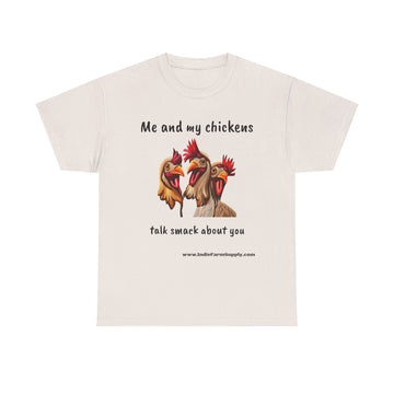 Me and My Chickens Unisex Heavy Cotton Tee