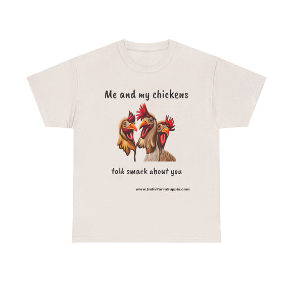Me and My Chickens Unisex Heavy Cotton Tee