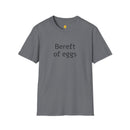 Bereft Unisex Softstyle T-Shirt-13
