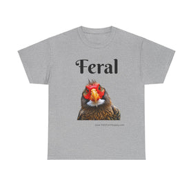 Feral Chicken Unisex Heavy Cotton Tee
